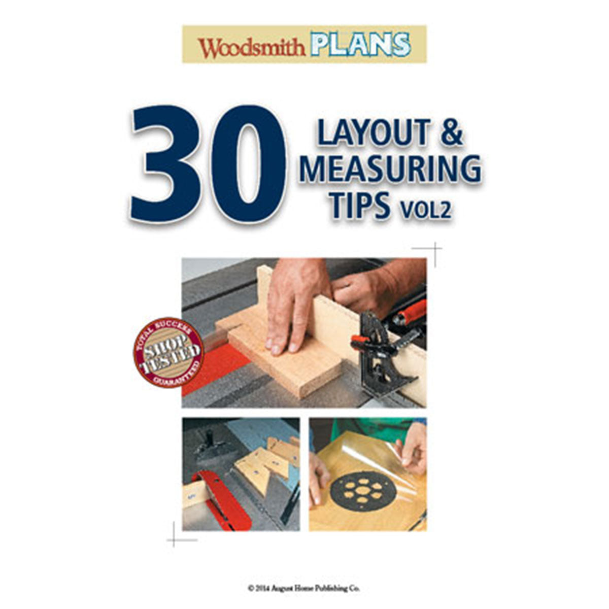 Woodsmith 30 Layout & Measuring Tips Vol. 2