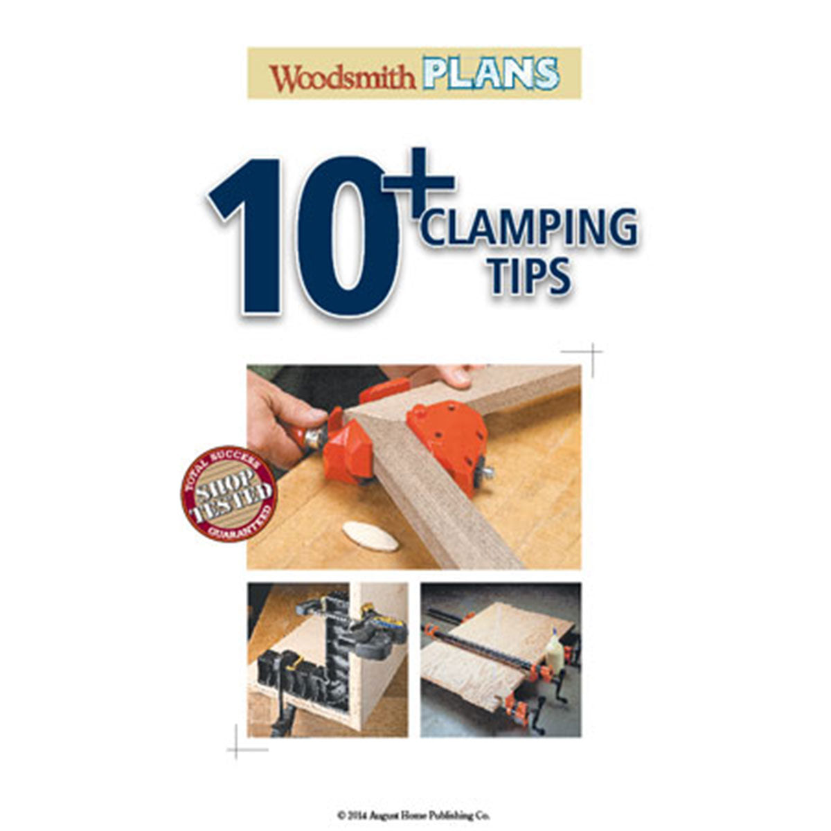 Woodsmith 10+ Clamping Tips
