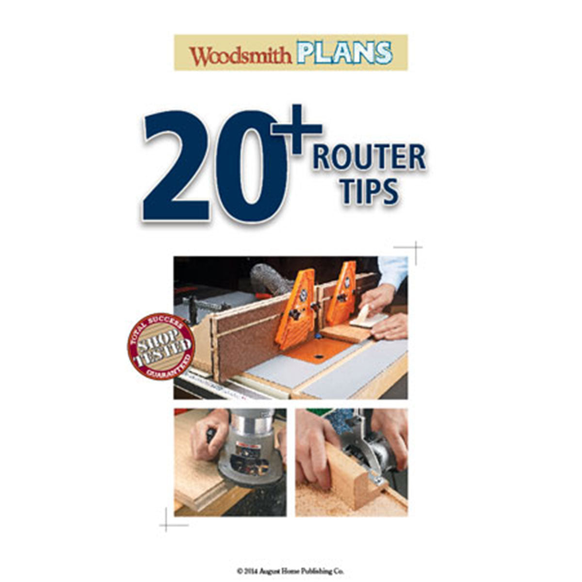 Woodsmith 20+ Router Tips
