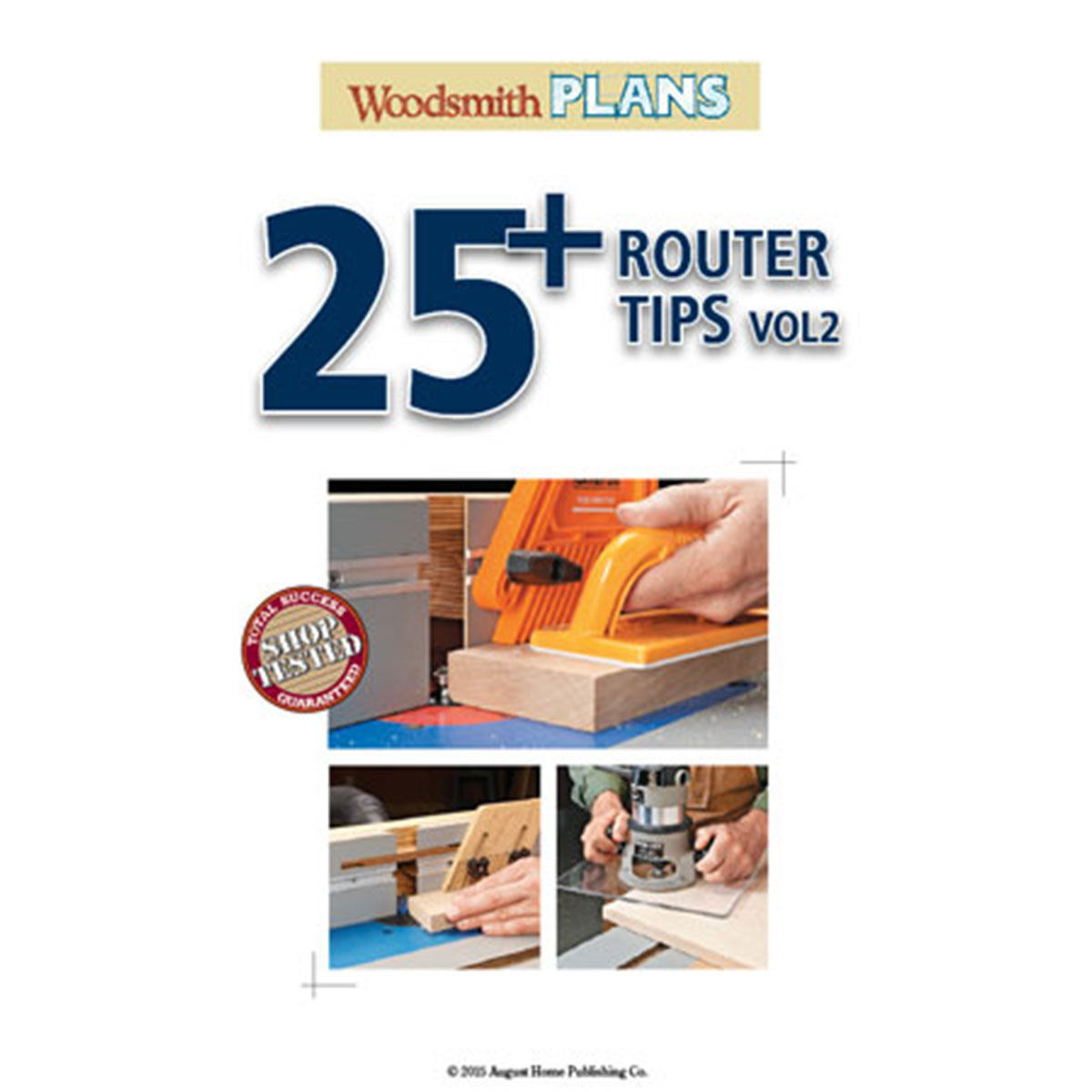 Woodsmith 25+ Router Tips Vol. 2
