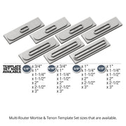 Multi-Router Mortise & Tenon Template Kits