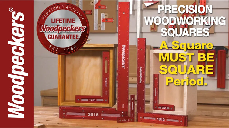 Woodpeckers Aluminum Precision Woodworking Squares Video