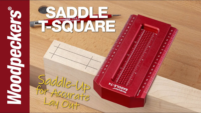 Woodpeckers Saddle T-Square Video
