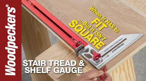 Load video: Woodpeckers Stair Tread &amp; Shelf Gauge Video