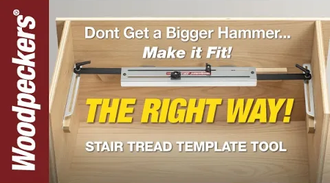 Load video: Woodpeckers Stair Tread Template Tool Video