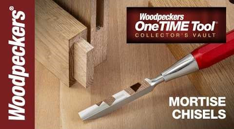 Woodpeckers OneTime Tool Collector's 
Vault Mortise Chisel Video