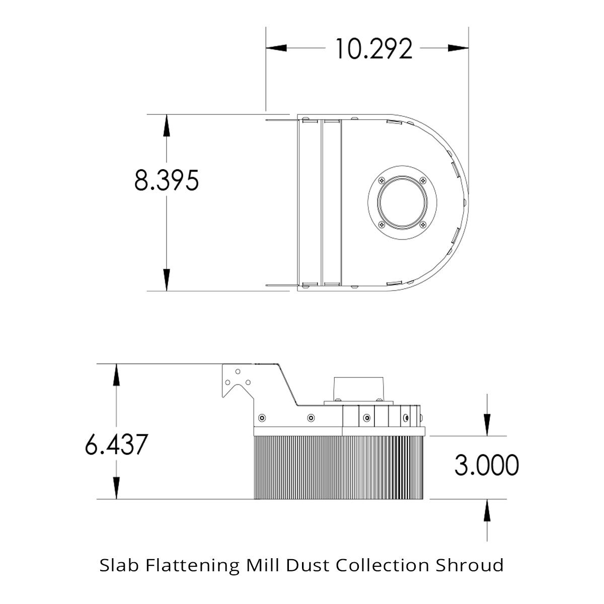 Slab Flattening Mill - Dust Collection Shroud (Non-Pro Models)