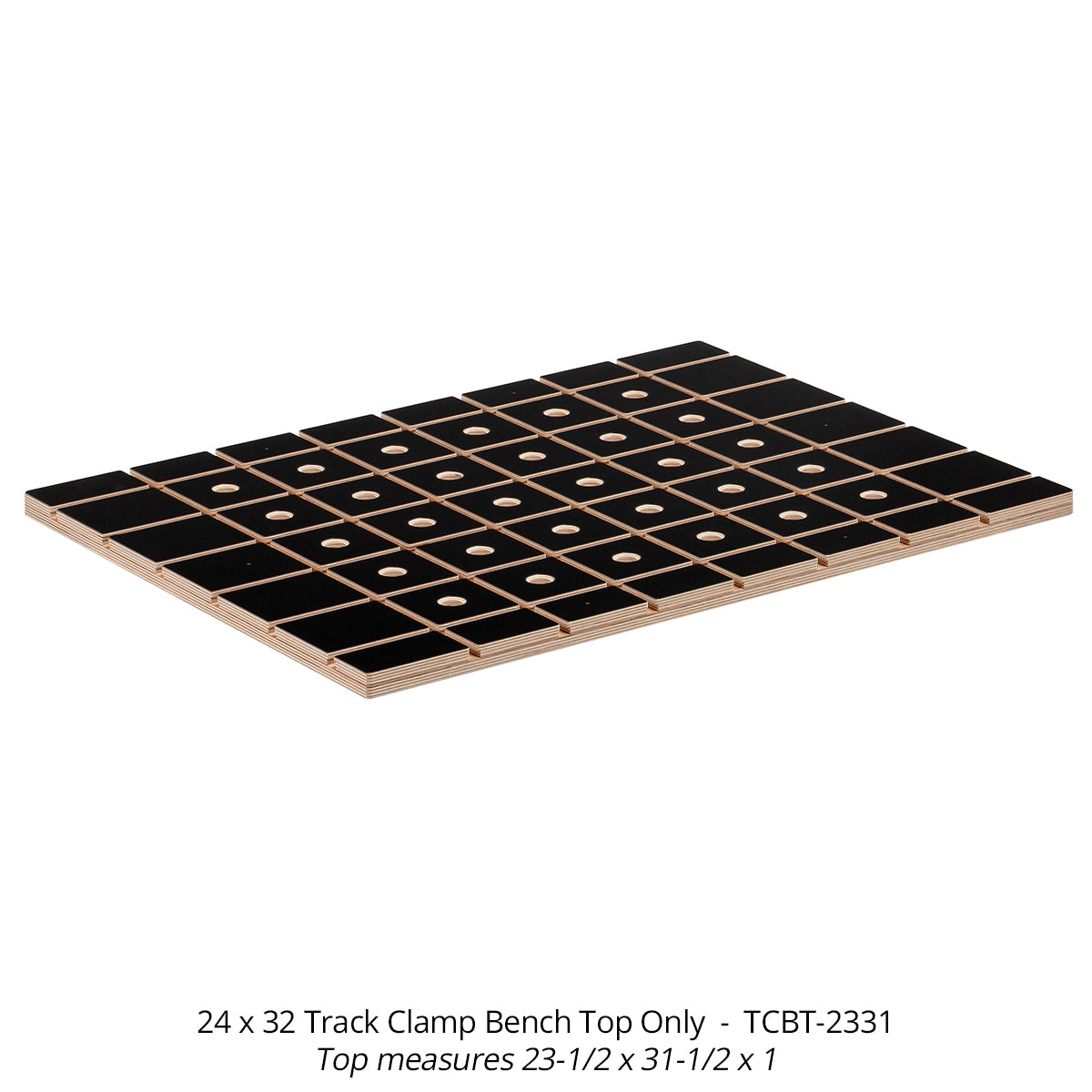 24 x 32 Track Clamp Bench Top - Closeout