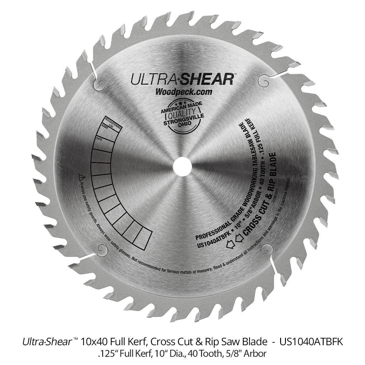 Ultra-Shear 10" 40-Tooth ATB Cross-Cut and Rip Table Saw Blade